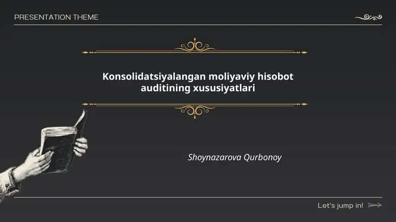 Konsolidatsiyalangan moliyaviy hisobot auditining xususiyatlari