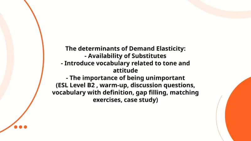 The determinants of Demand Elasticity