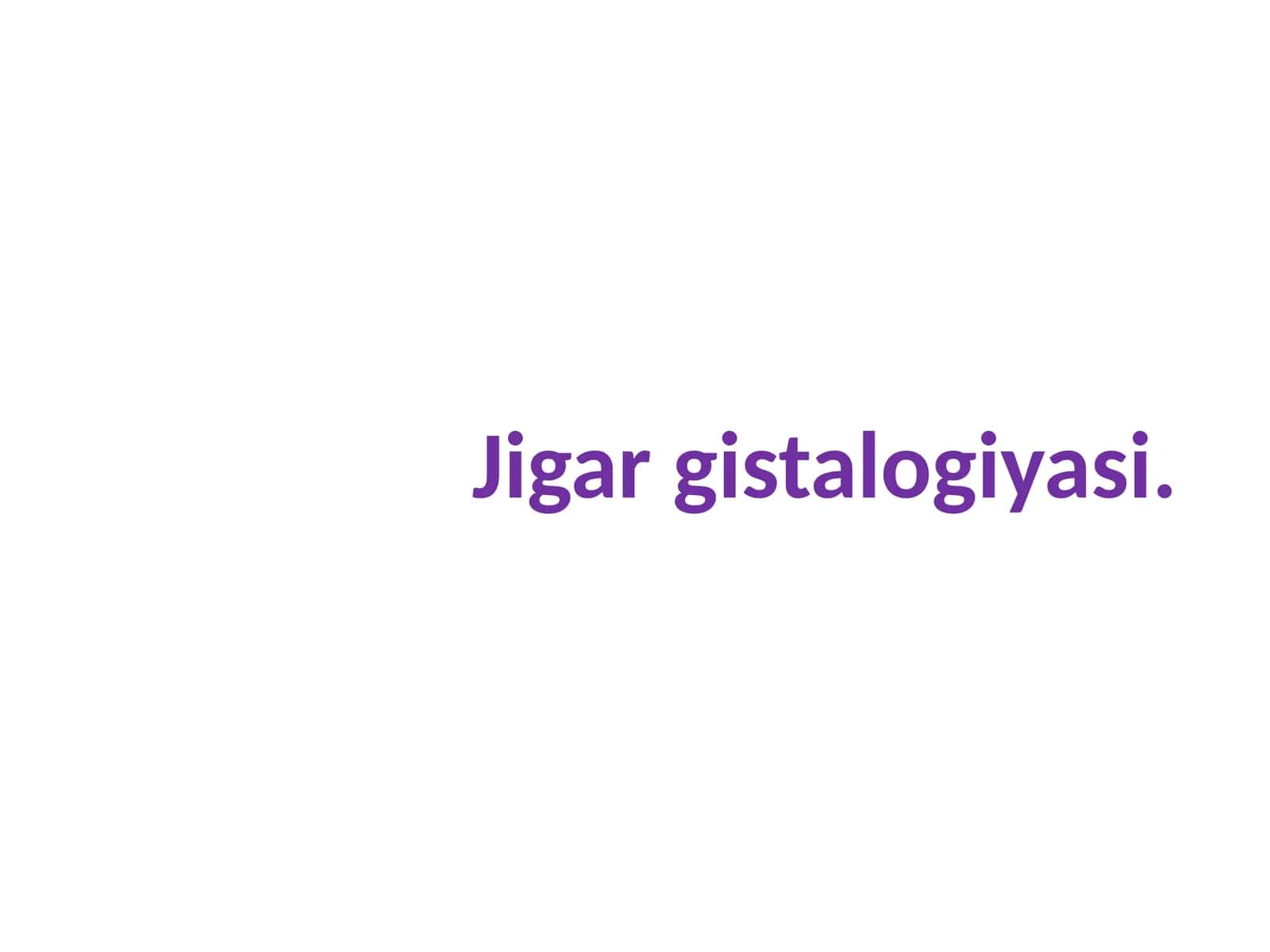 Jigar gistalogiyasi