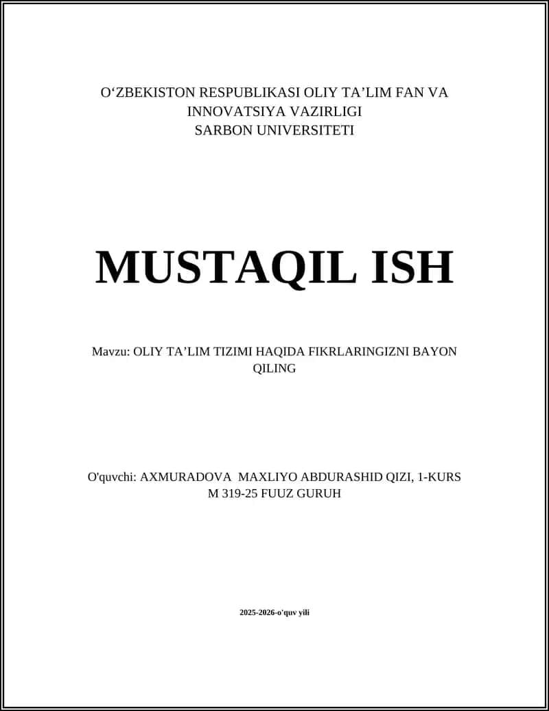 OLIY TAʼLIM TIZIMI HAQIDA FIKRLARINGIZNI BAYON QILING