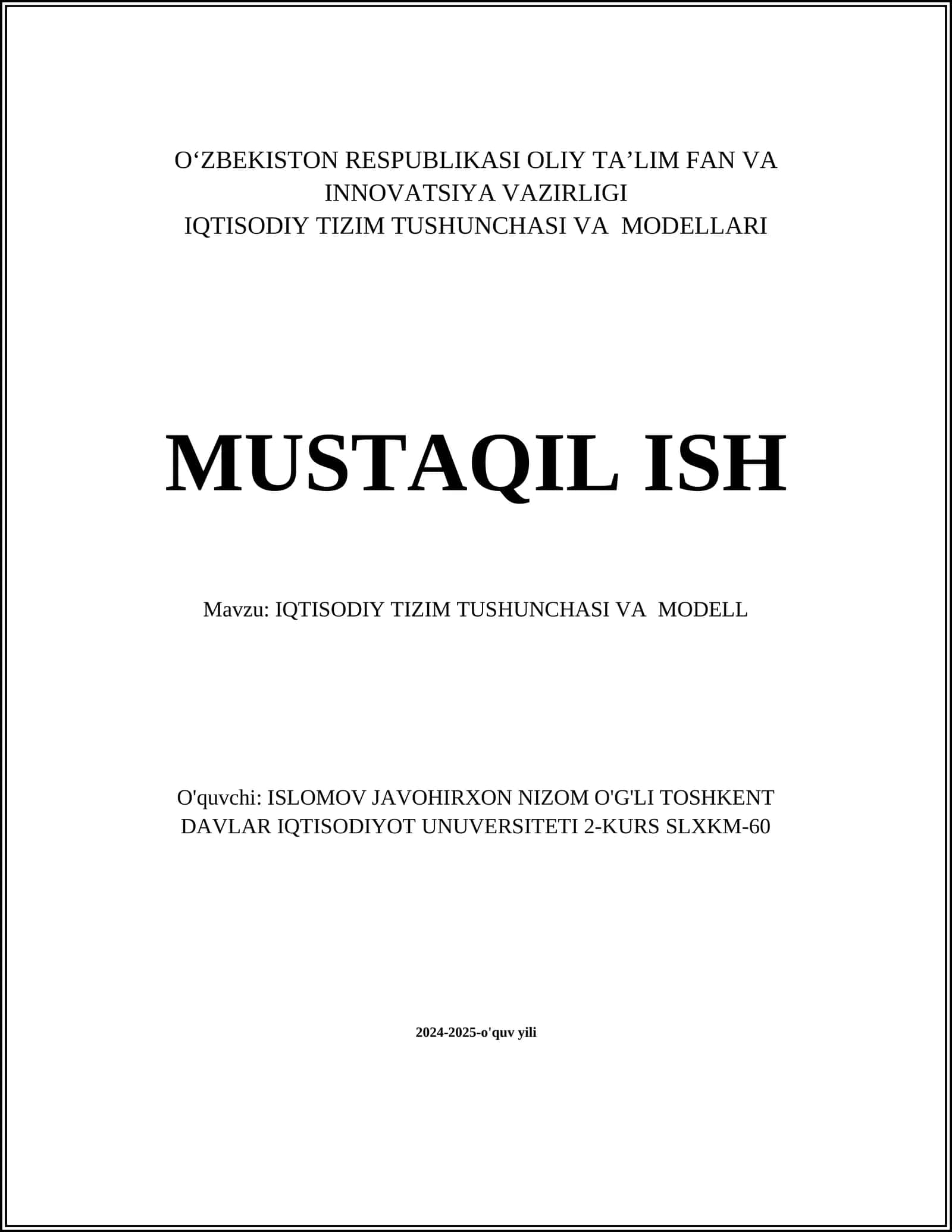 IQTISODIY TIZIM TUSHUNCHASI VA MODELL