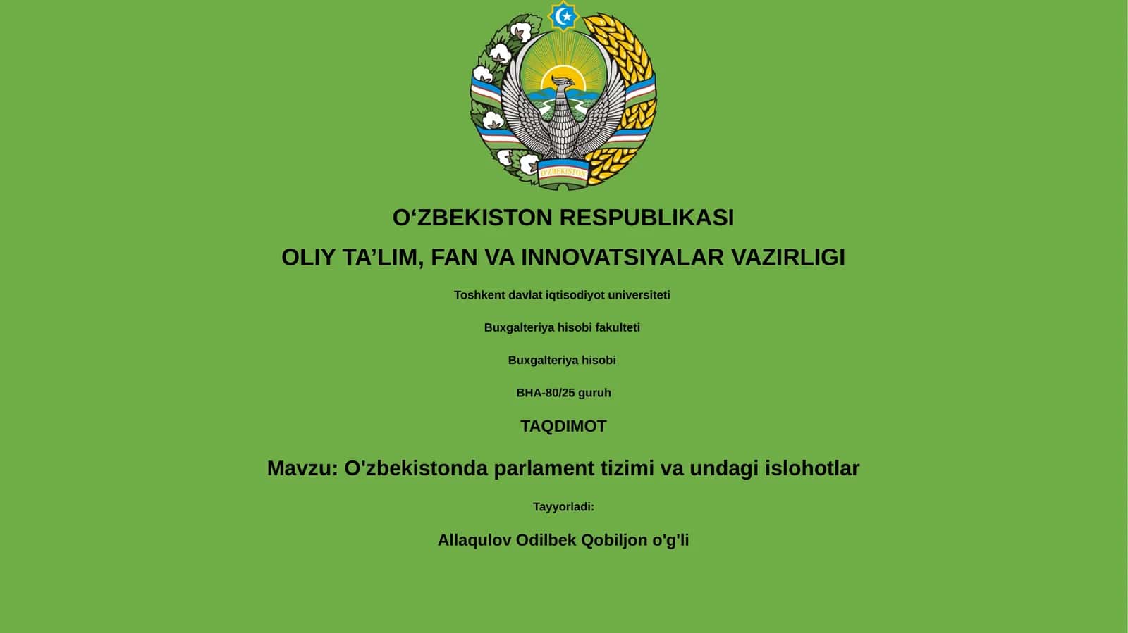 O'zbekistonda parlament tizimi va undagi islohotlar