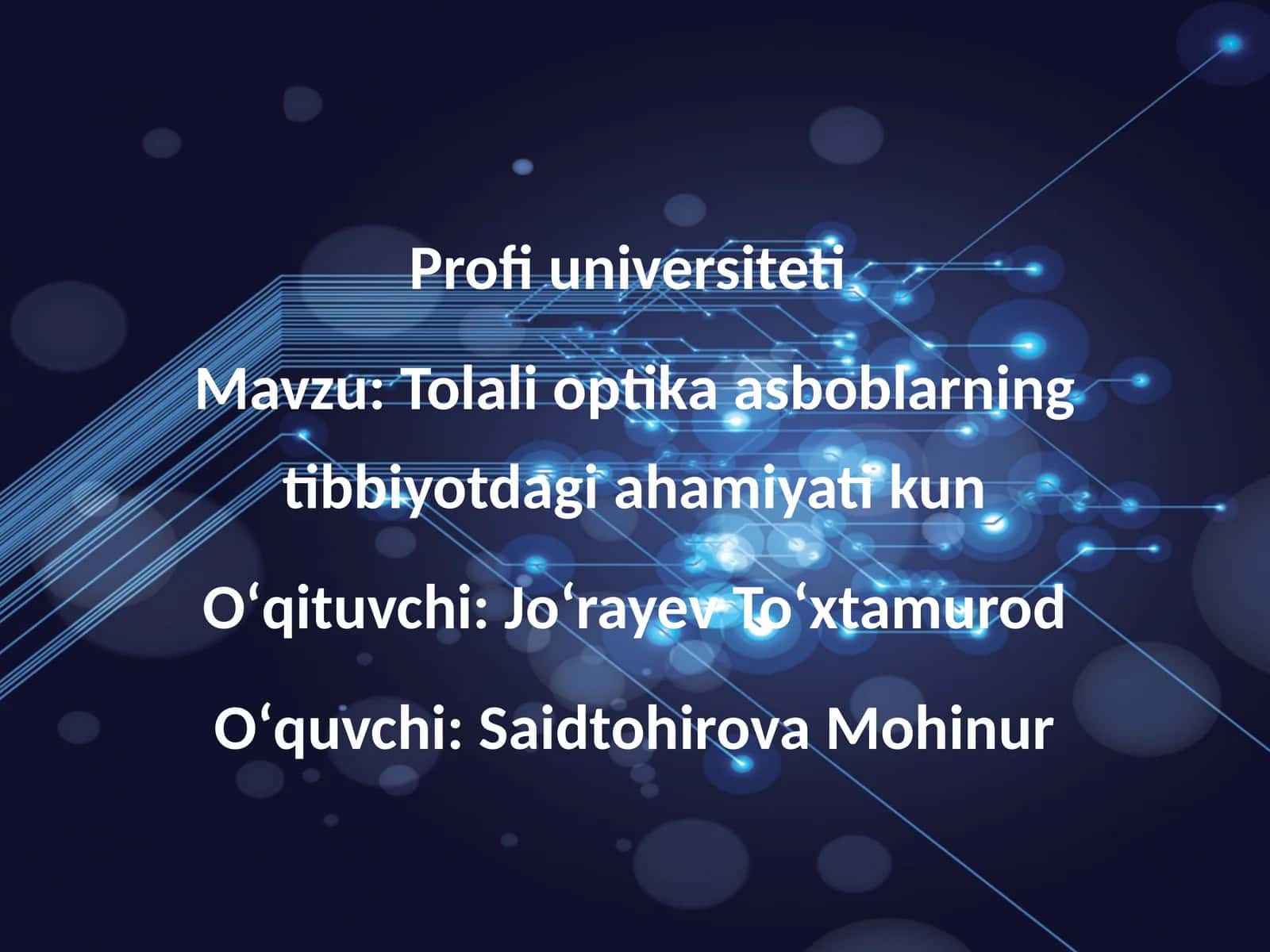 Tolali optika asboblarining tibbiyotda ahamiyati
