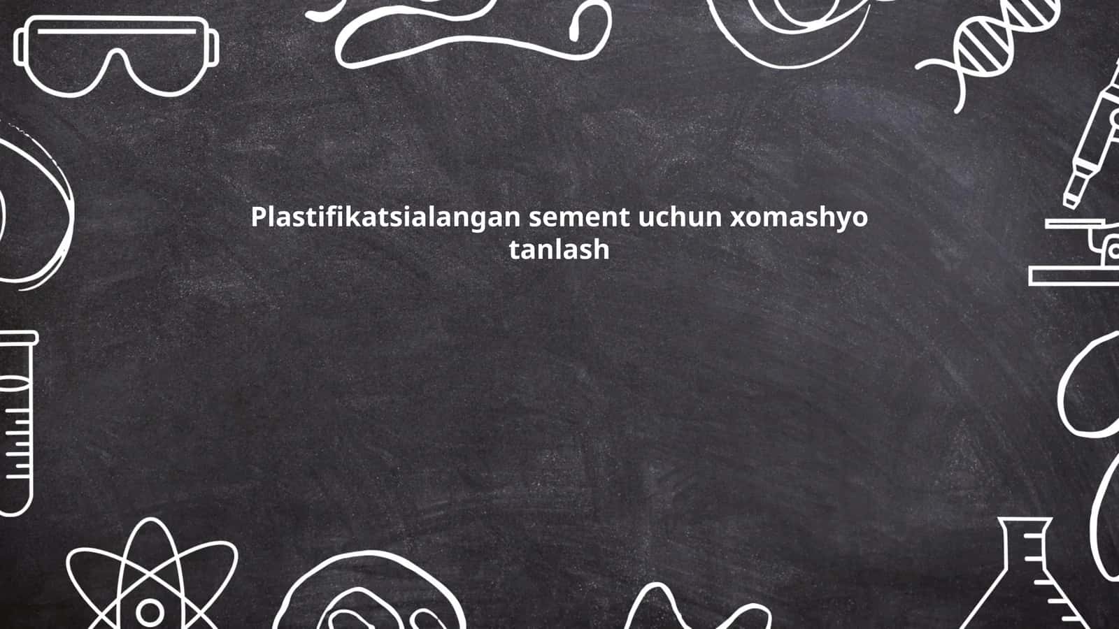Plastifikatsiyalangan sement