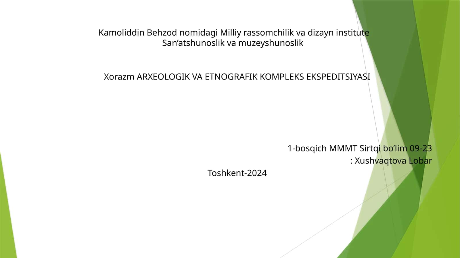 Xorazm ARXEOLOGIK VA ETNOGRAFIK KOMPLEKS EKSPEDITSIYASI