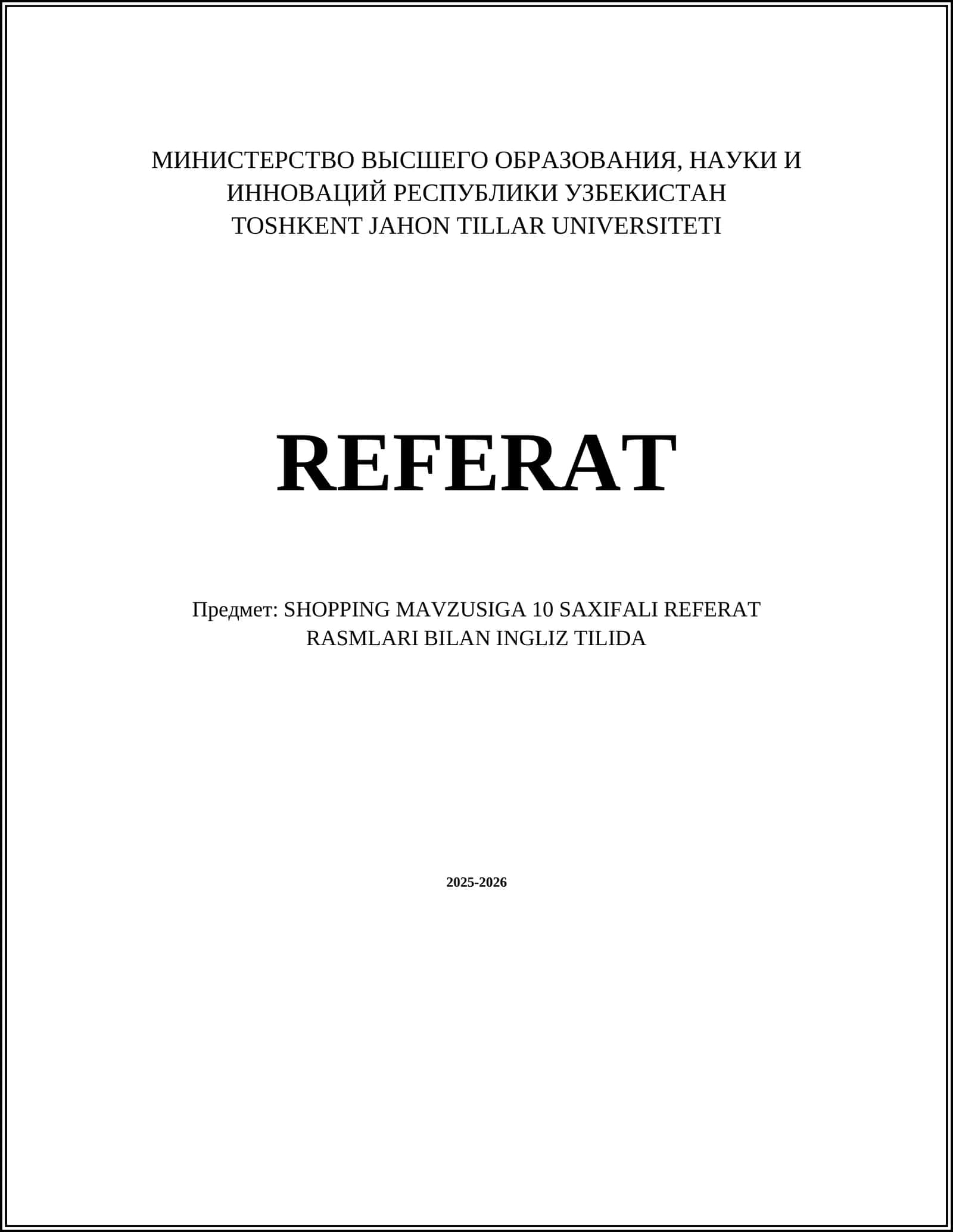SHOPPING MAVZUSIGA 10 SAXIFALI REFERAT RASMLARI BILAN INGLIZ TILIDA