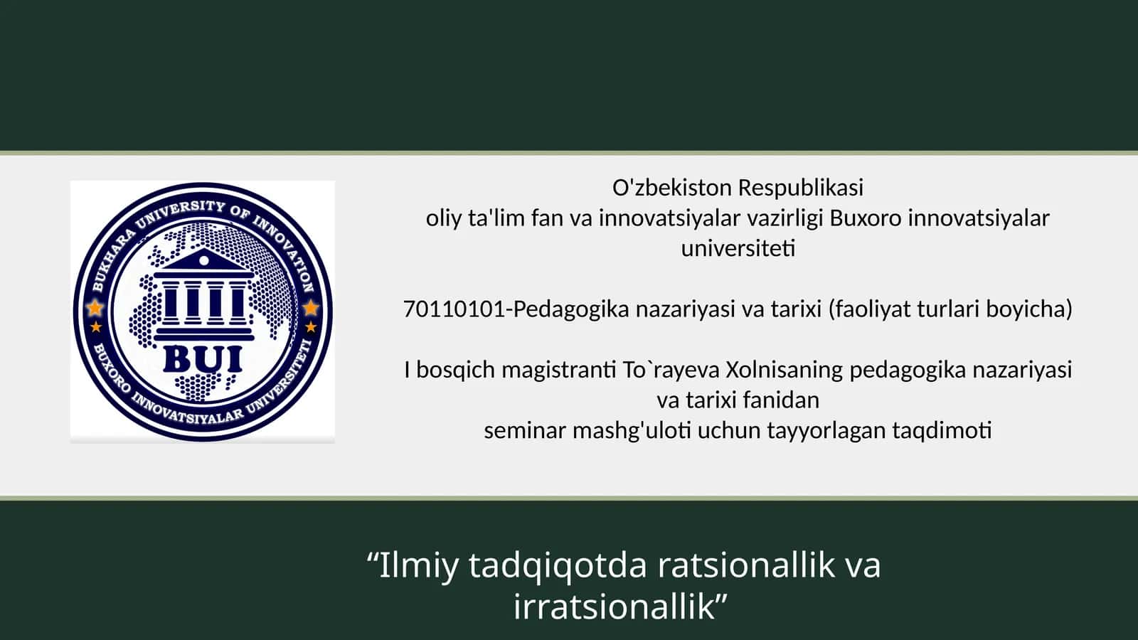 Ilmiy tadqiqotda ratsionallik va irratsionallik