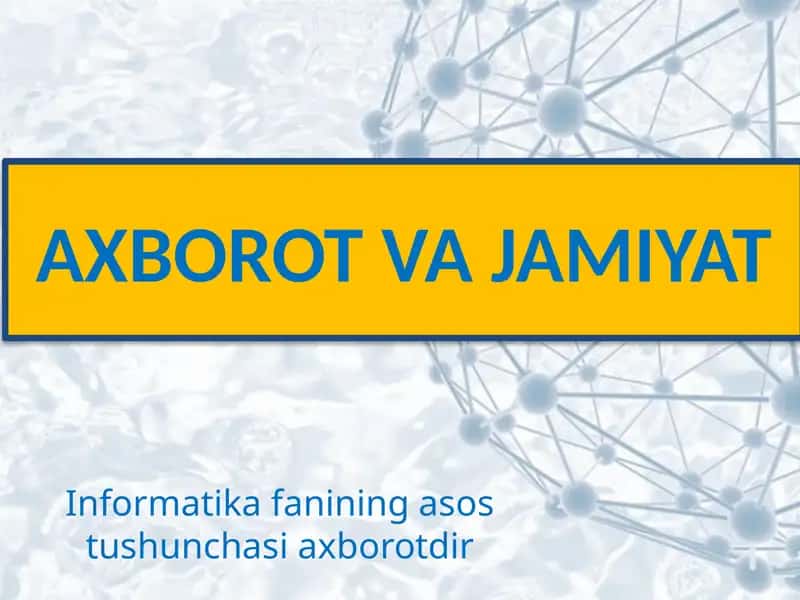 AXBOROT VA JAMIYAT