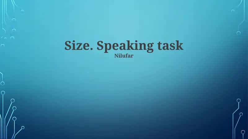 Size. Speaking task