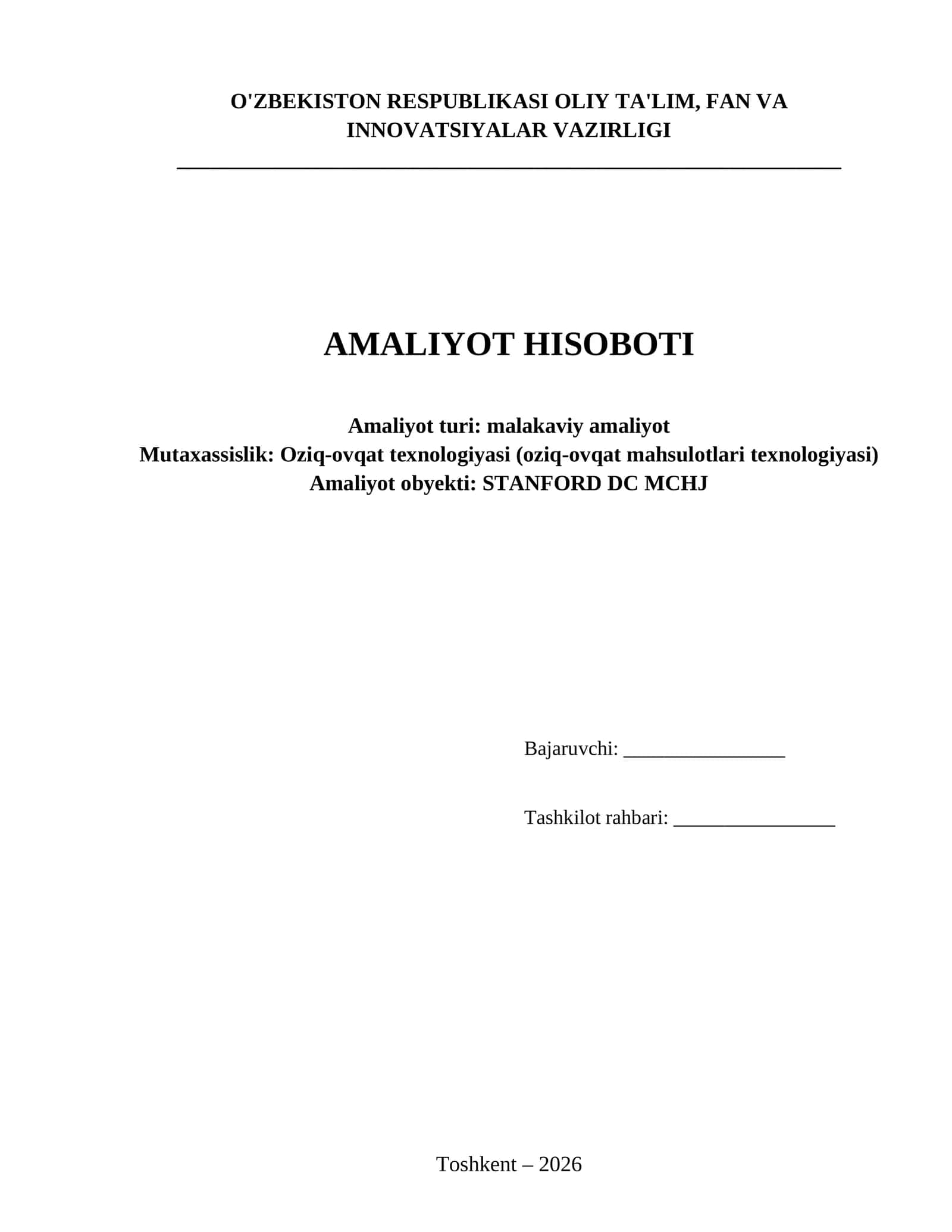 Shu mundarija asosida amaliyot hisoboti tayyorlab ber