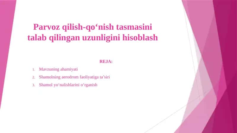 Parvoz qilish-qo‘nish tasmasini talab qilingan uzunligini hisoblash