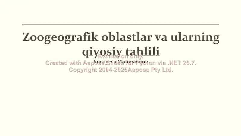 Zoogeografik oblastlar va ularning qiyosiy tahlili
