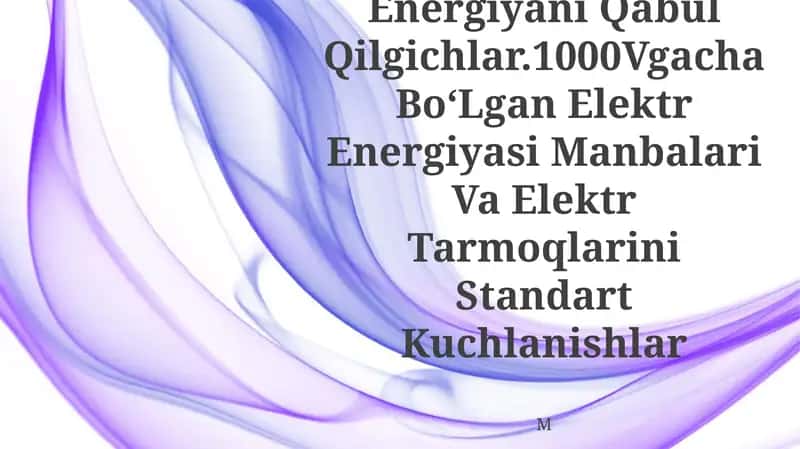 Elektr Energiyani Qabul Qilgichlar