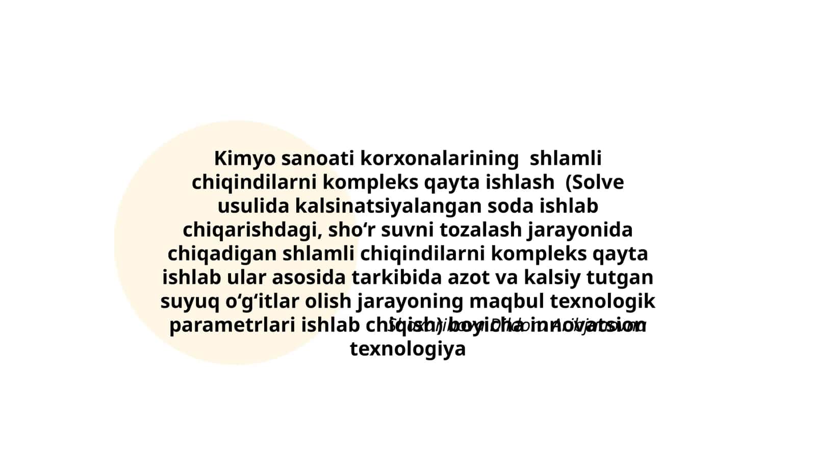 Kimyo sanoati korxonalarining shlamli chiqindilarni kompleks qayta ishlash
