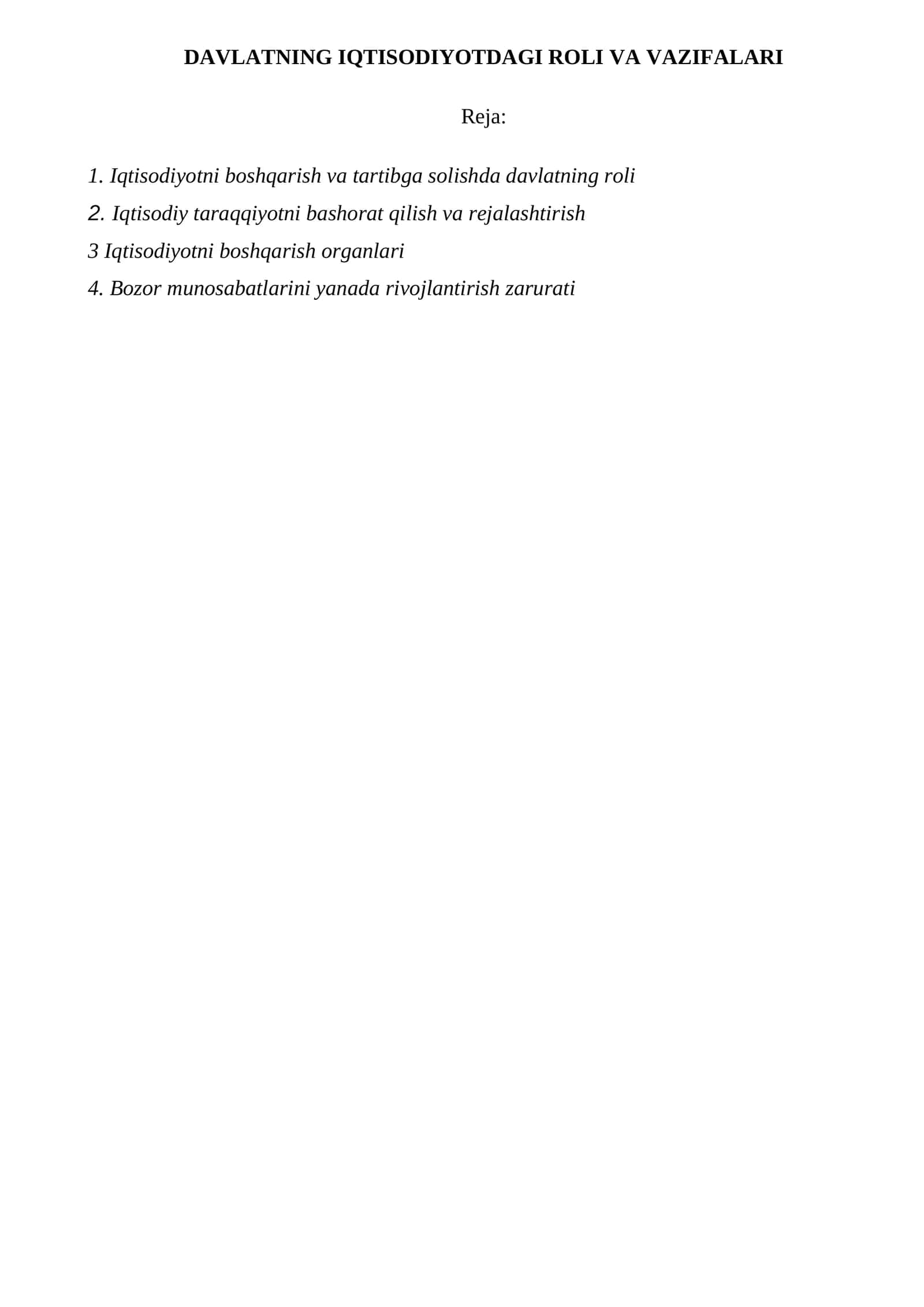 DAVLATNING IQTISODIYOTDAGI ROLI VA VAZIFALARI