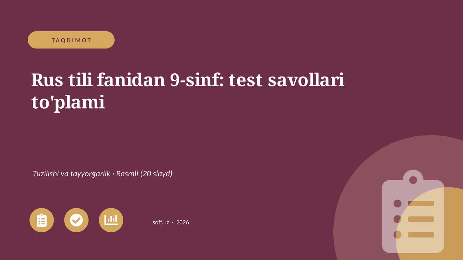 Rus tili fanidan 9-sinf: test savollari to'plami