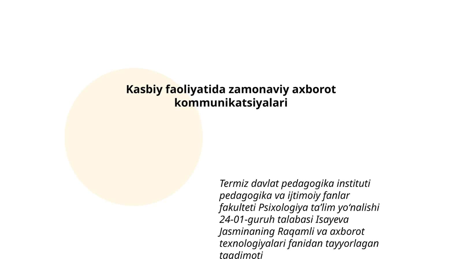 Raqamli va axborot texnologiyalari fanidan tayyorlagan taqdimoti