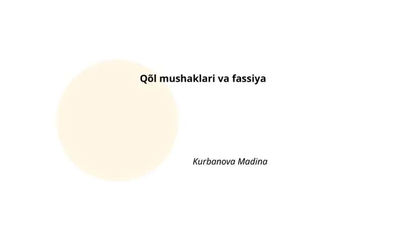Qõl mushaklari va fassiya