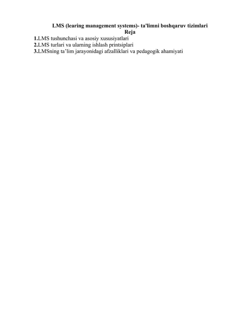LMS (learing management systems)- ta'limni boshqaruv tizimlari