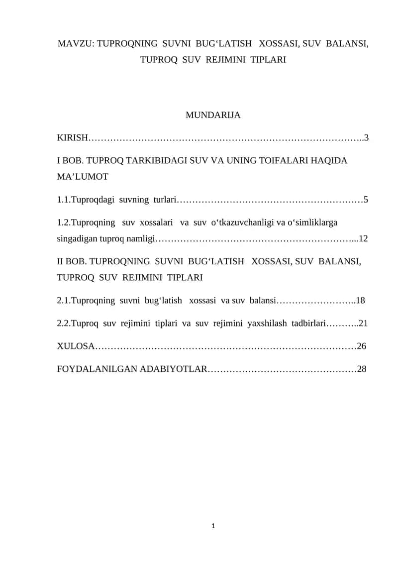 Tuproqning suvni bugʻlatish xossasi, suv balansi, tuproq suv rejimini tiplari