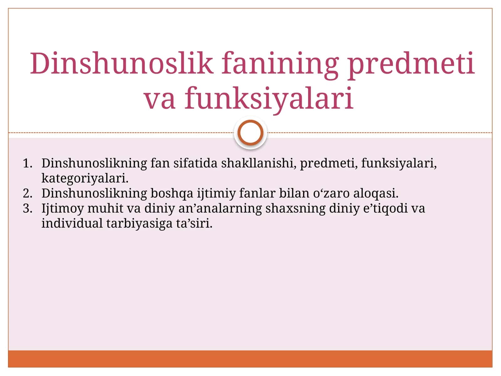 Dinshunoslik fanining predmeti va funksiyalari