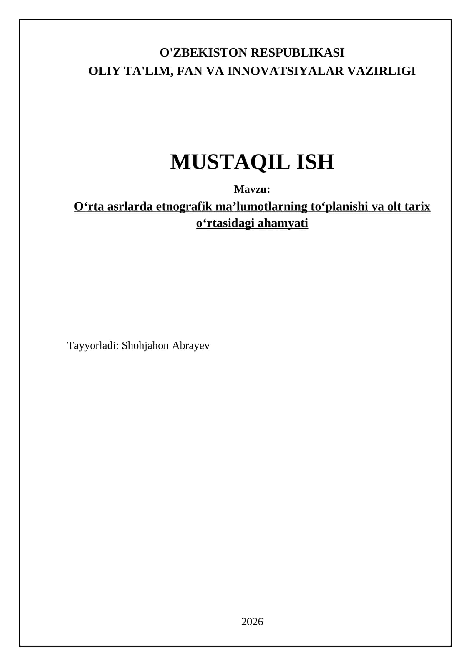 Oʻrta asrlarda etnografik maʼlumotlarning toʻplanishi va olt tarix oʻrtasidagi ahamiyati