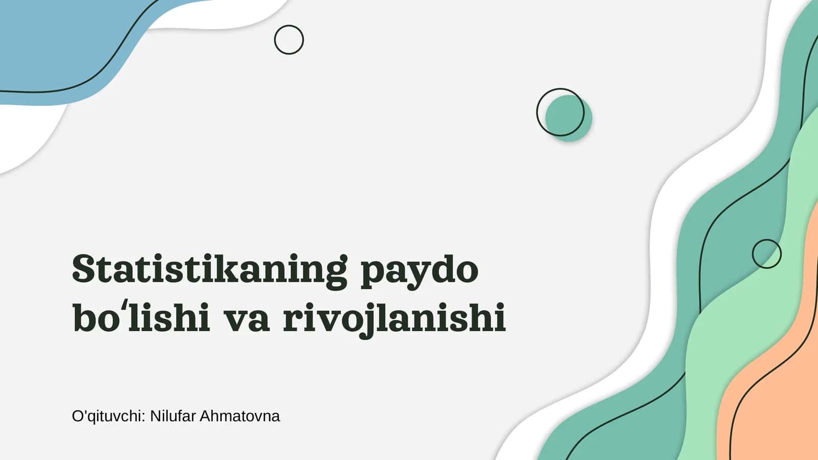 Statistikaning paydo bo'lishi va rivojlanishi