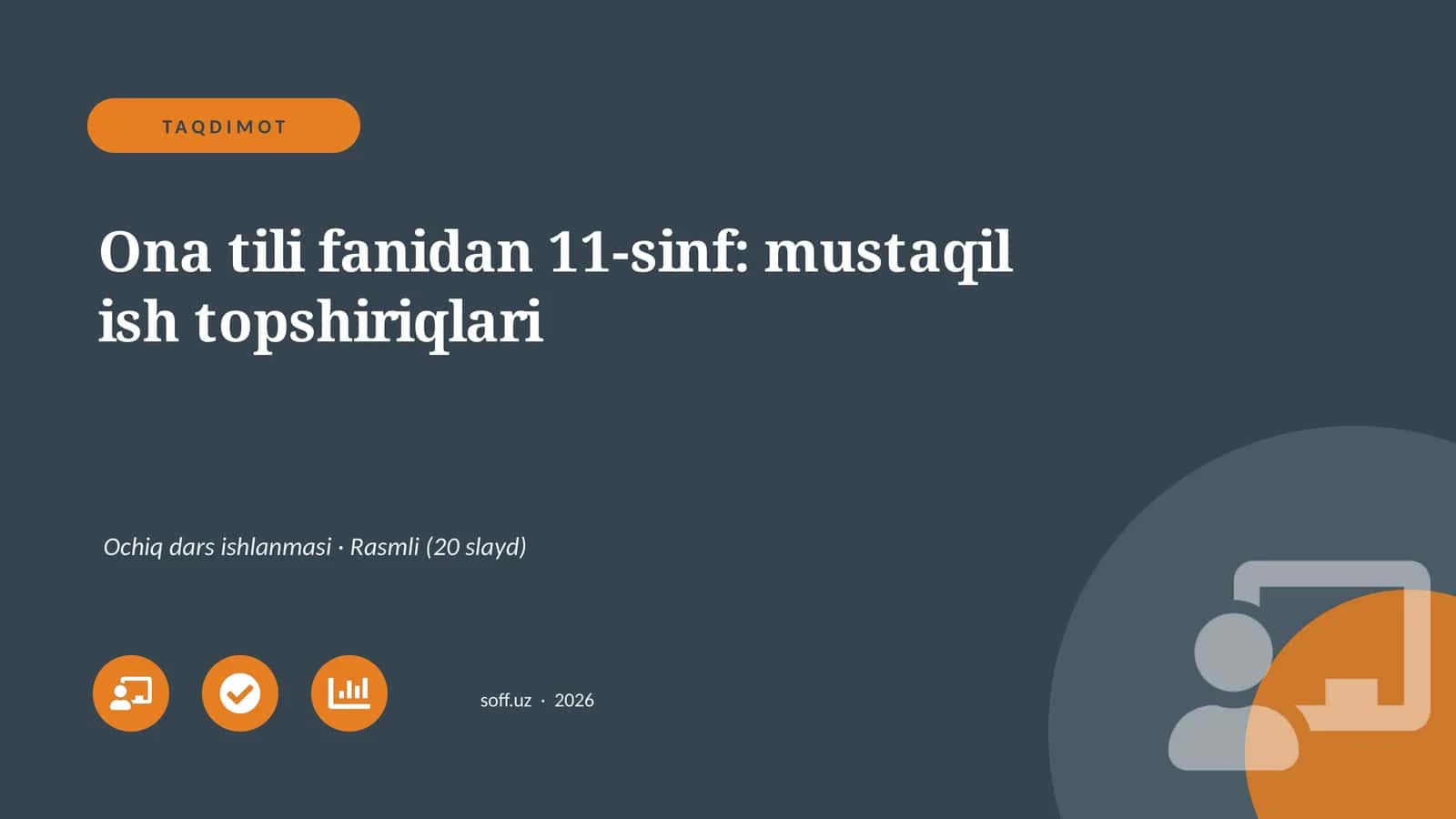 Ona tili fanidan 11-sinf: mustaqil ish topshiriqlari