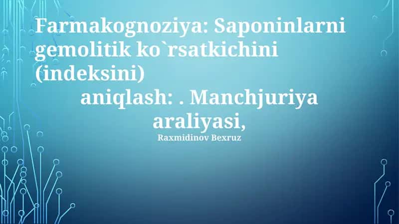 Manchuriya Araliyasi Saponinlari