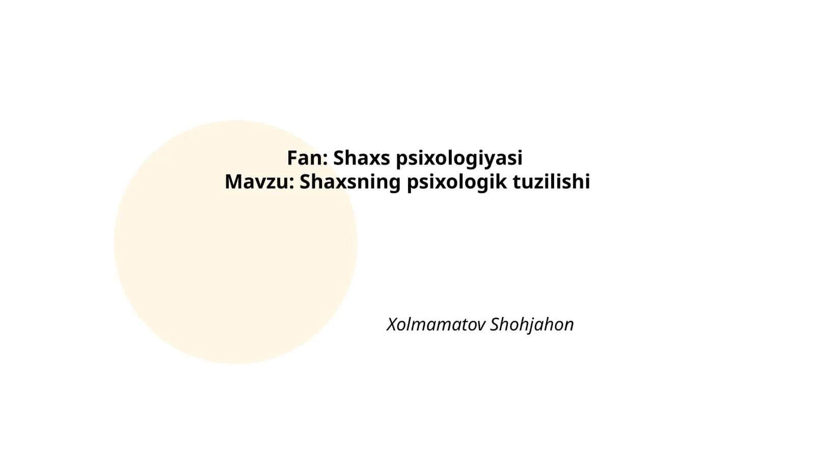 Shaxsning psixologik tuzilishi