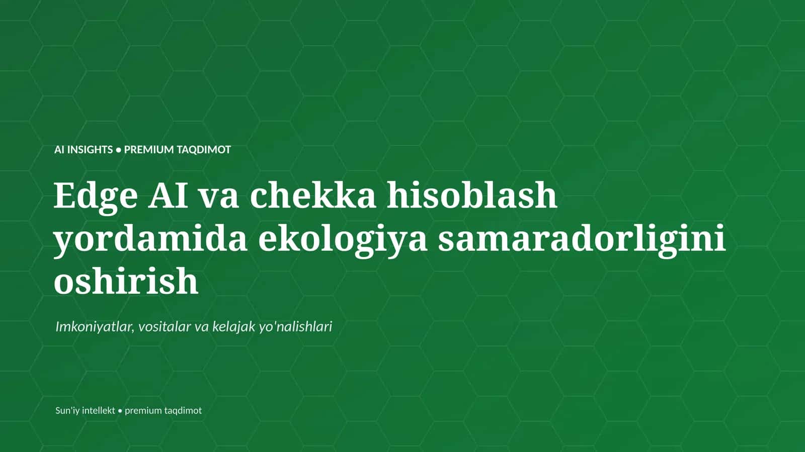AI INSIGHTS • PREMIUM TAQDIMOT