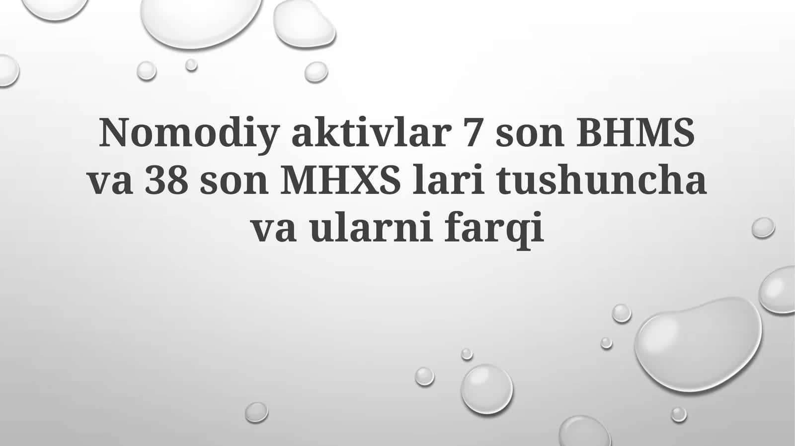 Nomodiyaktivlar7 son BHMSva38 son MHXSlaritushunchavaularnifarqi