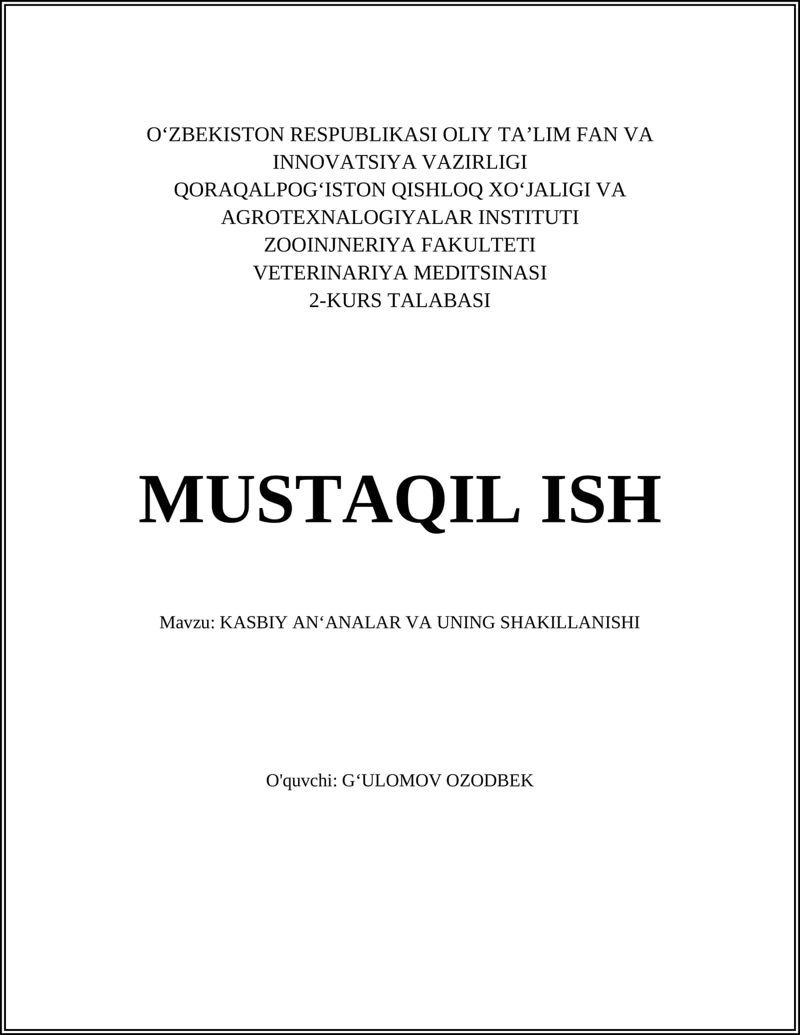 KASBIY AN'ANALAR VA UNING SHAKILLANISHI