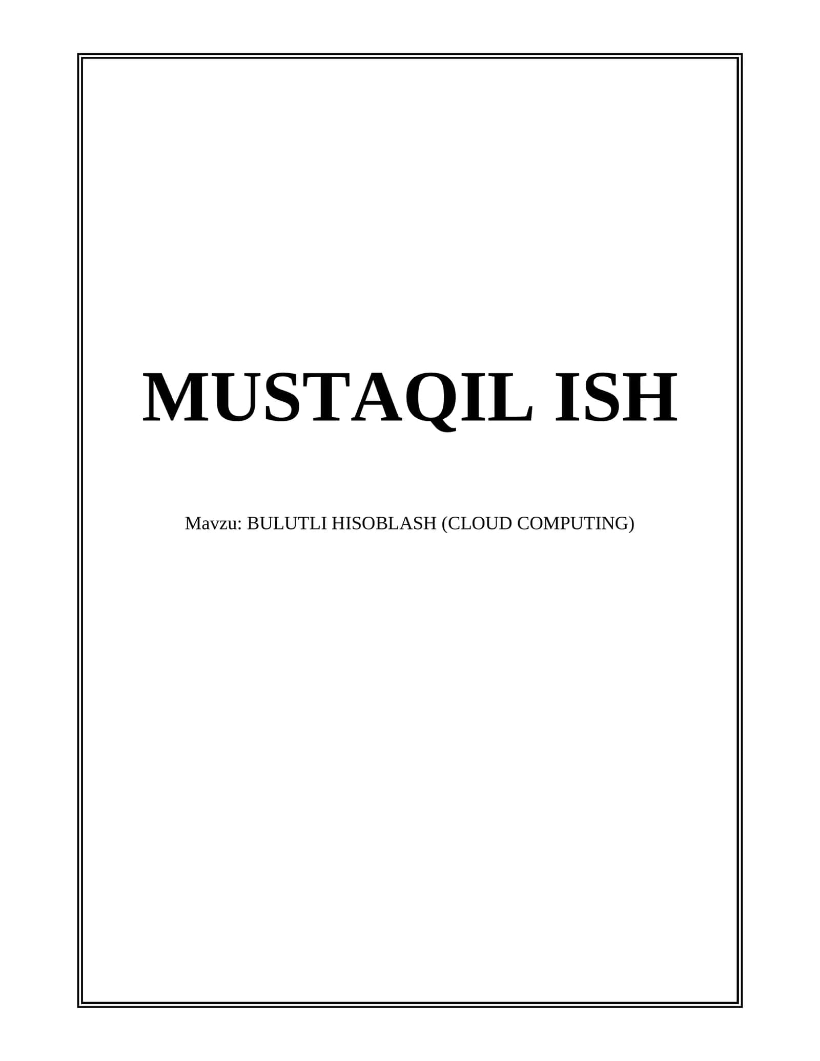 BULUTLI HISOBLASH (CLOUD COMPUTING)