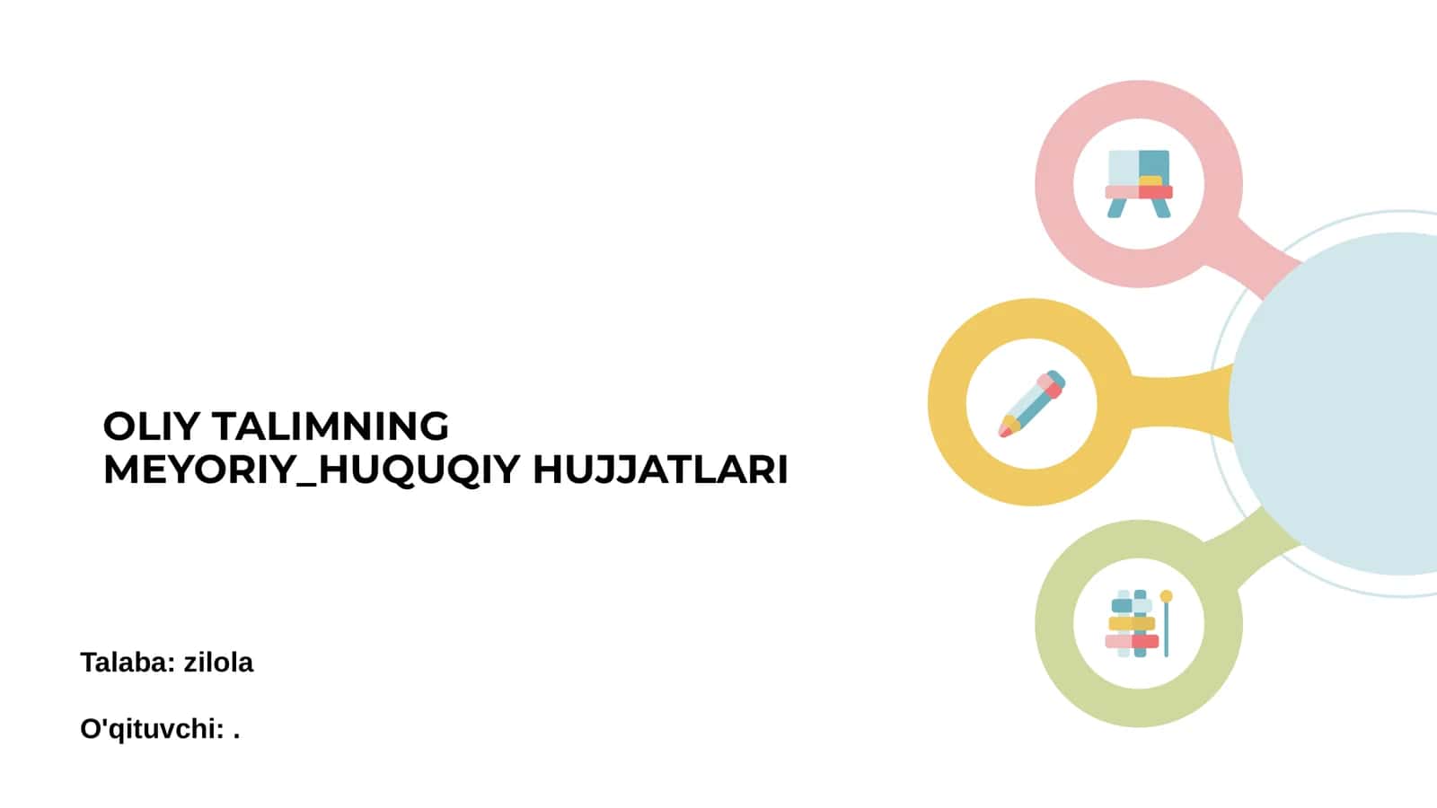 OLIY TALIMNING MEYORIY_HUQUQIY HUJJATLARI