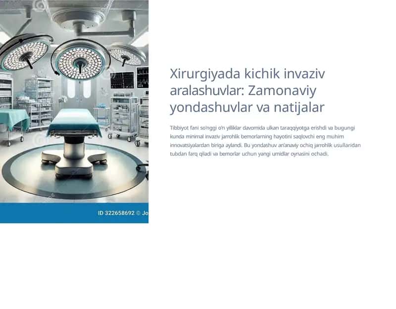 Xirurgiyada kichik invaziv aralashuvlar: Zamonaviy yondashuvlar va natijalar