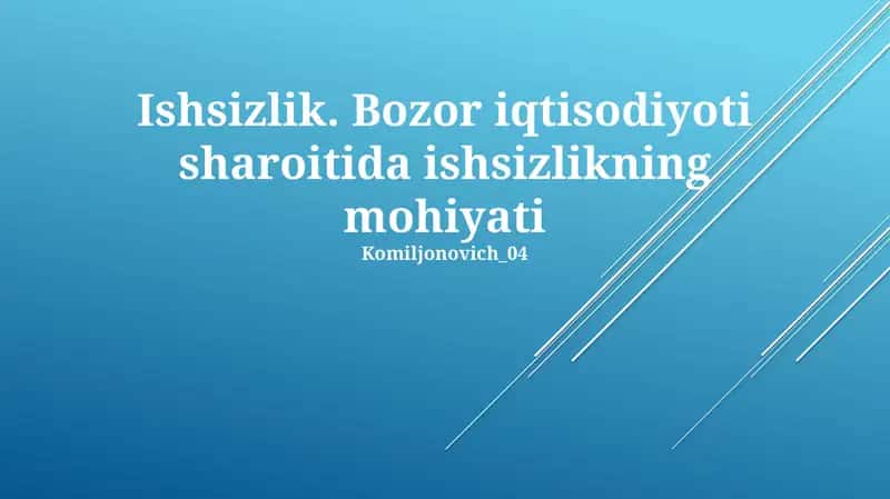 Ishsizlikning mohiyati
