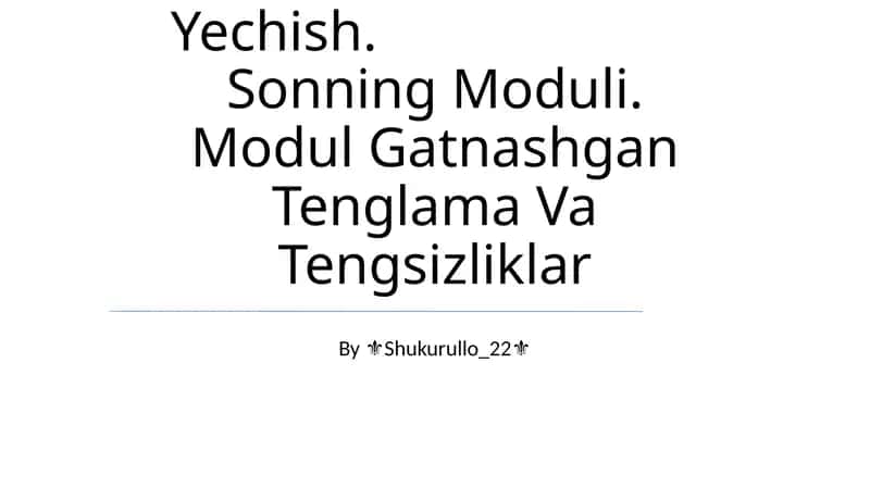 Bir Noma'Lumli Tengsizliklarni Yechish