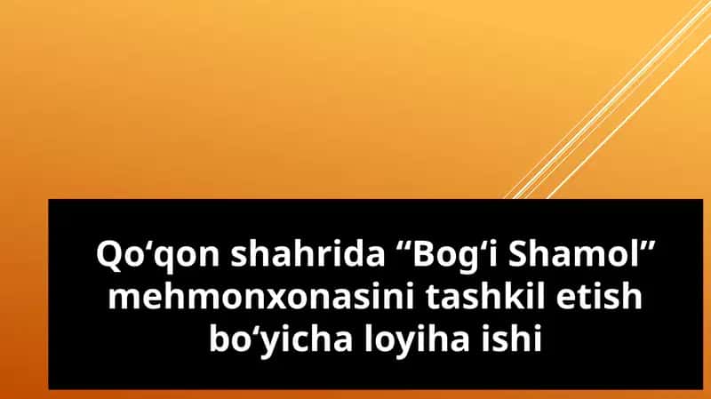 mehmonxonasini tashkil etish boʻyicha loyiha ishi