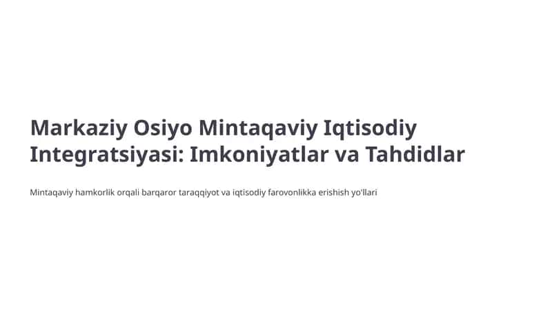 Markaziy Osiyo Mintaqaviy Iqtisodiy Integratsiyasi