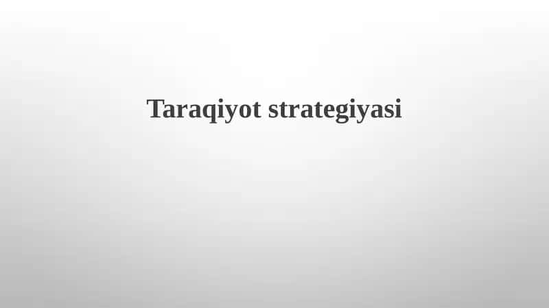 Rivojlanish strategiyasi