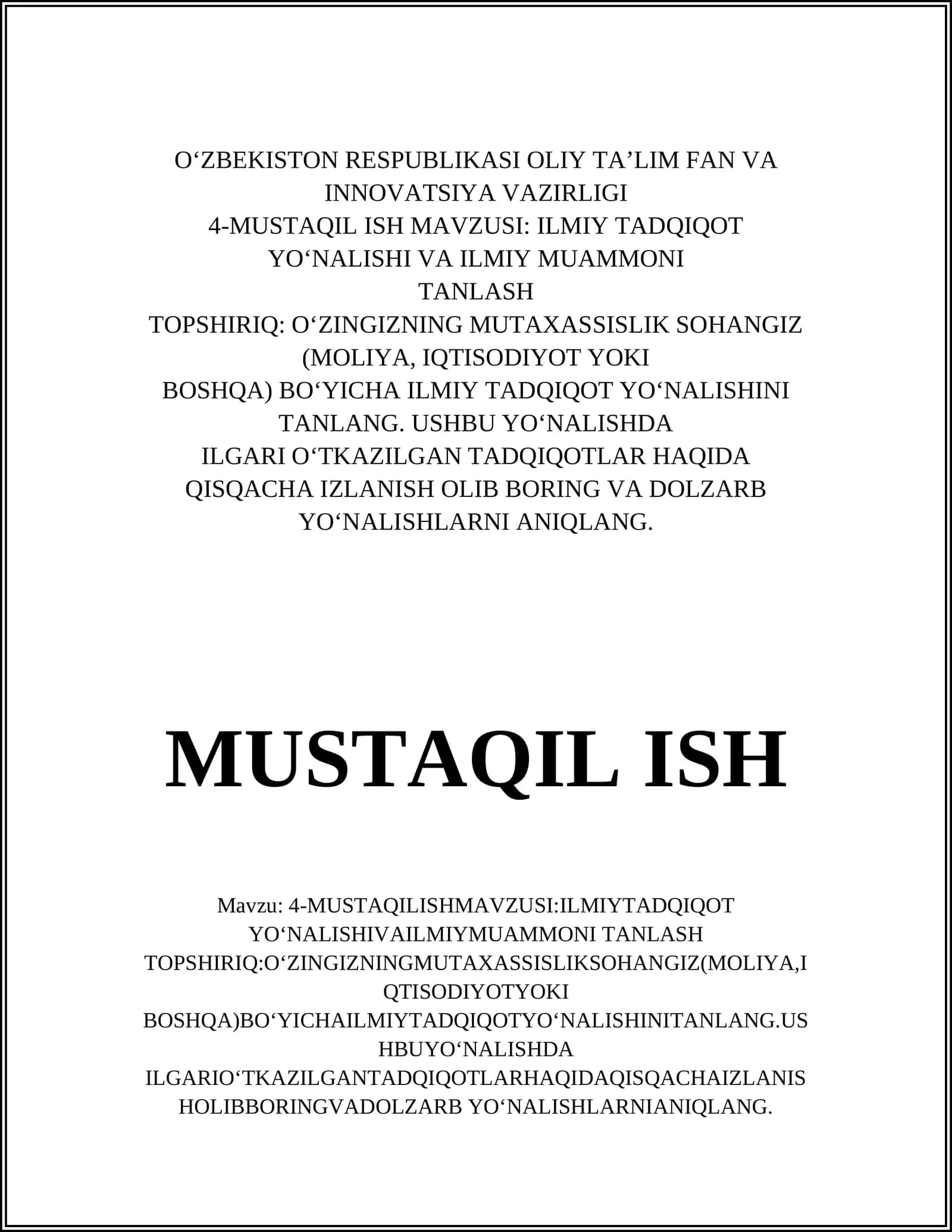 MUSTAQIL ISH MAVZUSI: ILMIY TADQIQOT YO‘NALISHI VA ILMIY MUAMMONI TANLASH