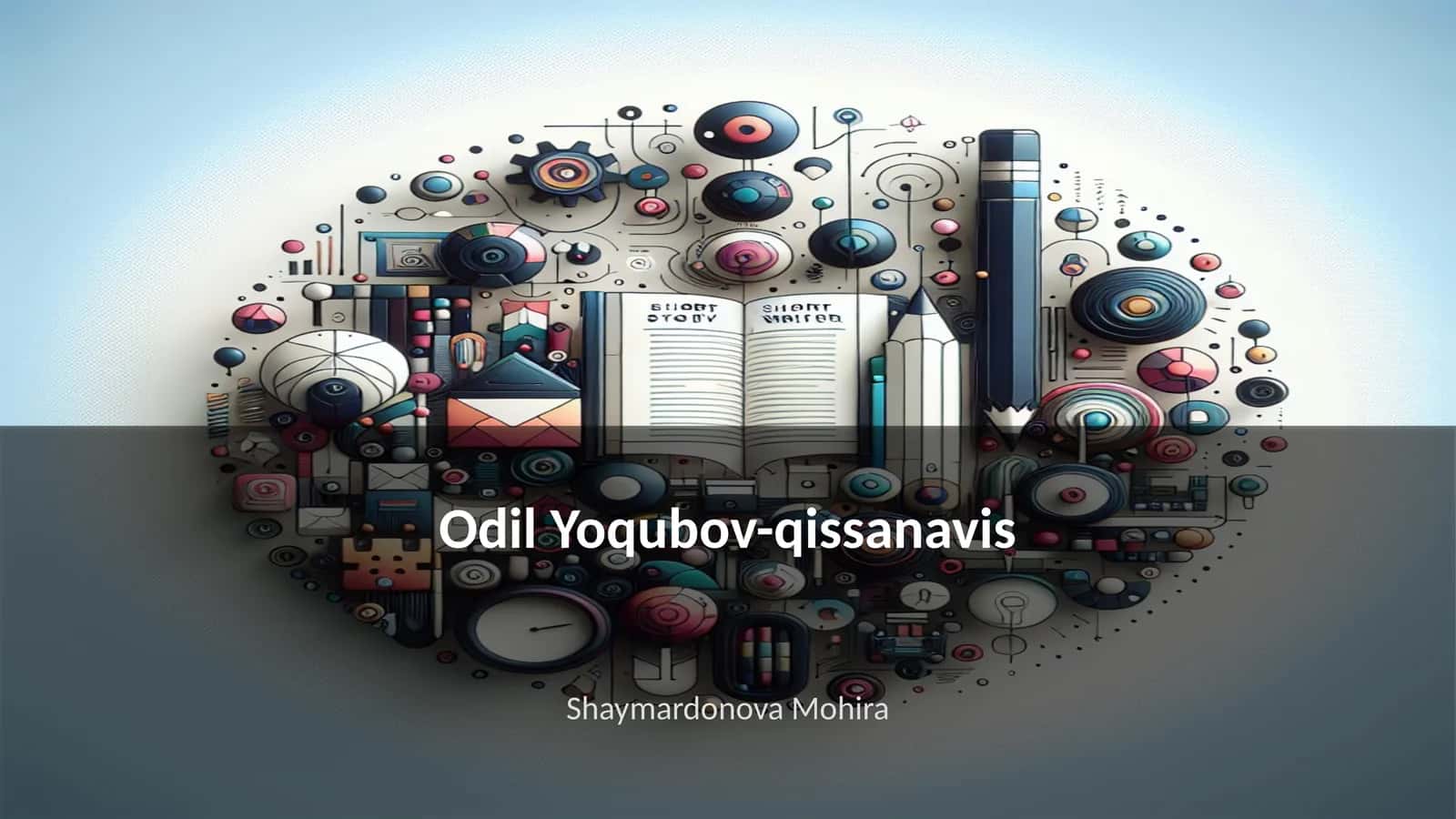 Odil Yoqubov-qissanavis