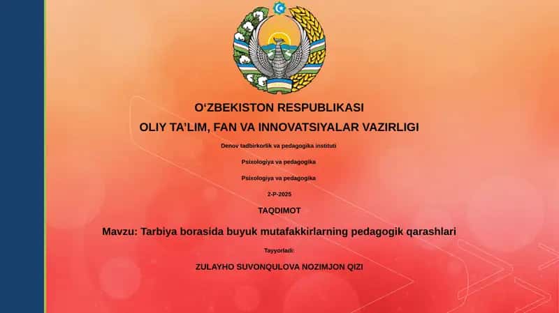 Tarbiya borasida buyuk mutafakkirlarning pedagogik qarashlari