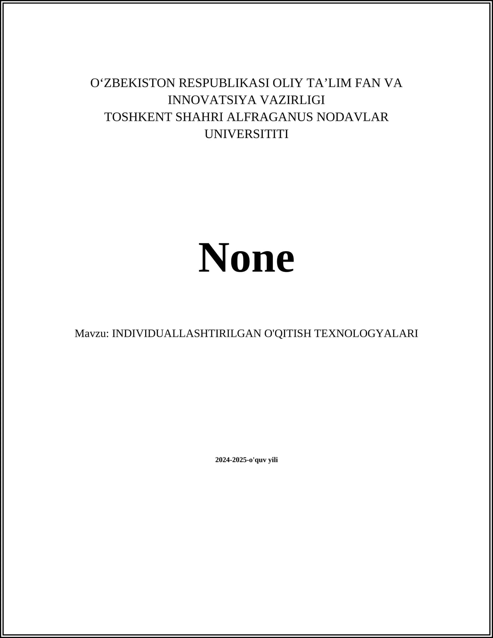 INDIVIDUALLASHTIRILGAN O'QITISH TEXNOLOGYALARI