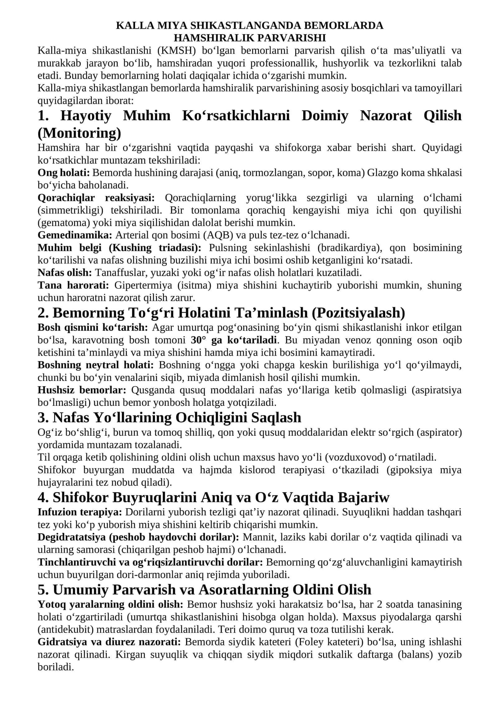KALLA MIYA SHIKASTLANGANDA BEMORLARDA HAMSHIRALIK PARVARISHI