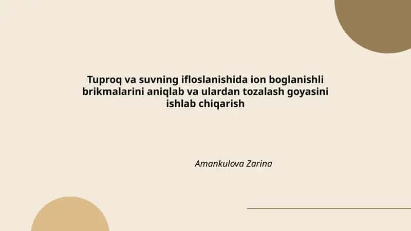 Ion Bog‘lanishli Birikmalarini Tozalash Goyasi
