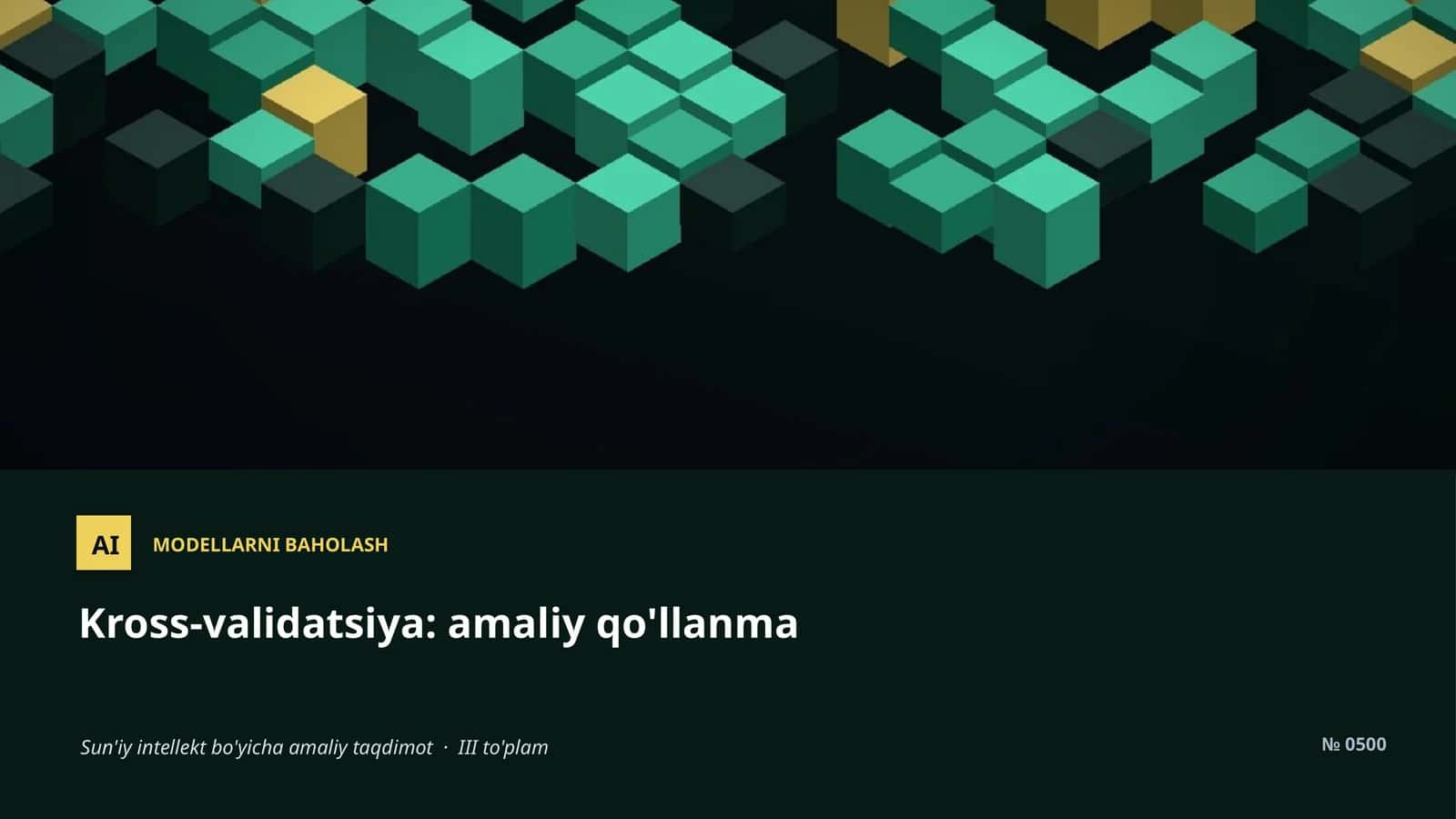 AI MODELLARNI BAHOLASH