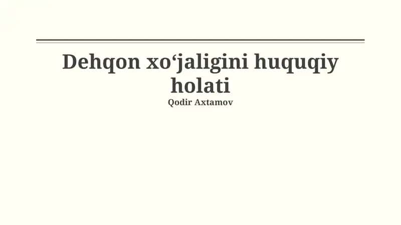 Dehqon xoʻjaligini huquqiy holati