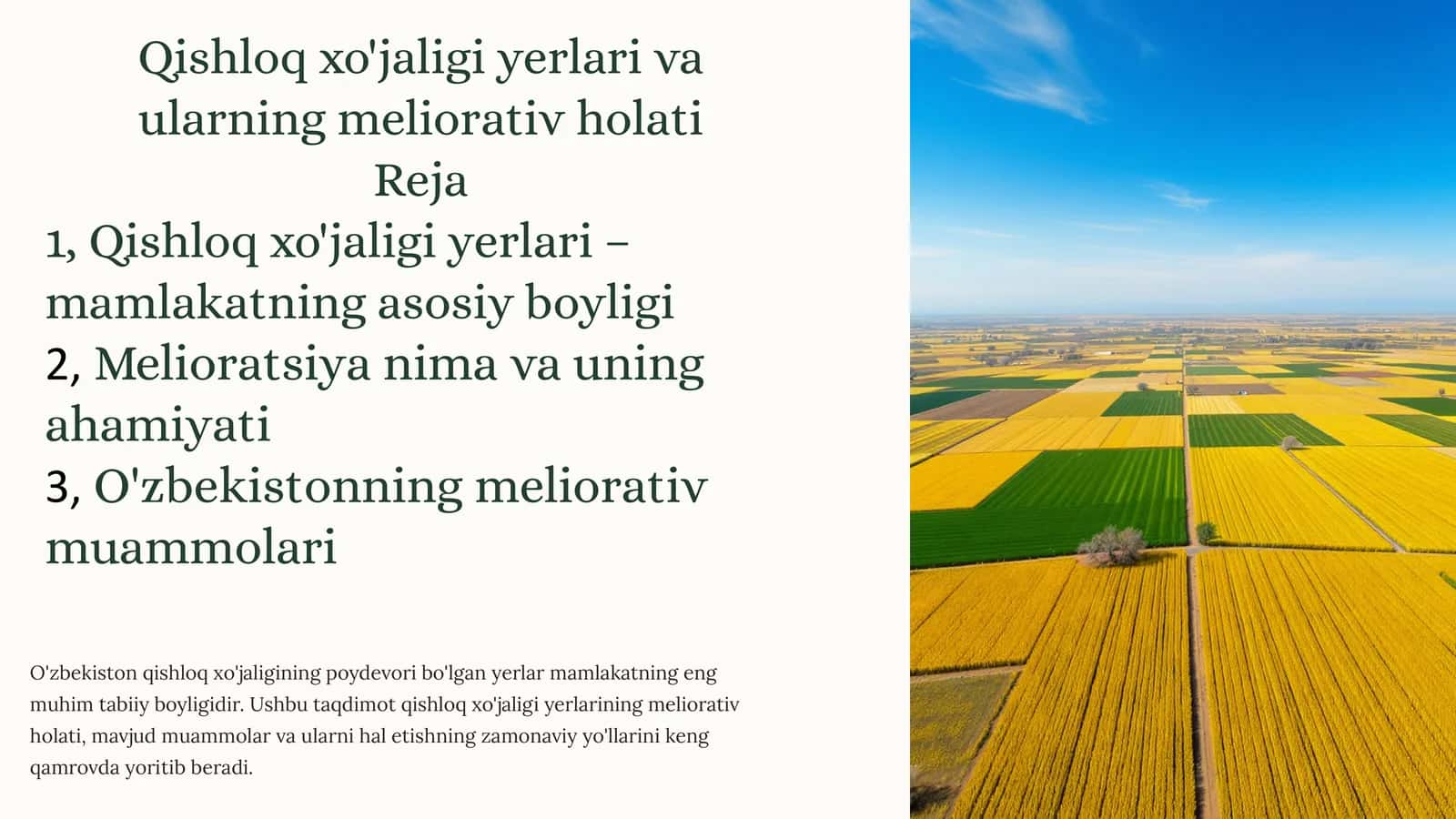 Qishloq xo'jaligi yerlari va ularning meliorativ holati